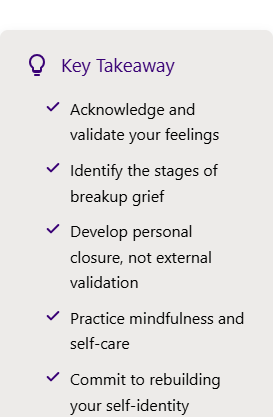 Post-Breakup Healing: Key Takeaways