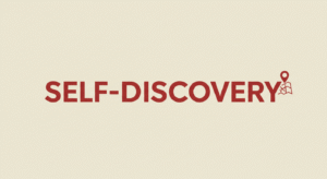 Self-Discovery in a large, geometric font on a beige background with a small map icon for emphasis, all in contrasting red